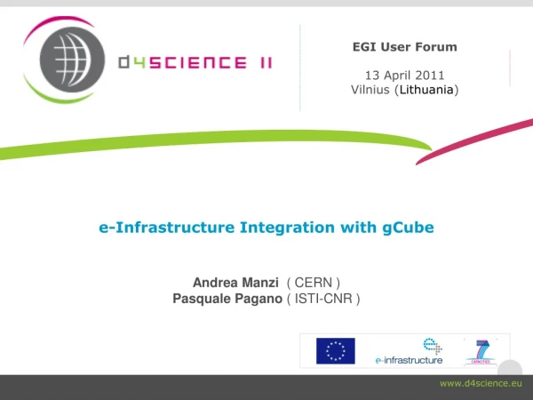 e-Infrastructure Integration with gCube