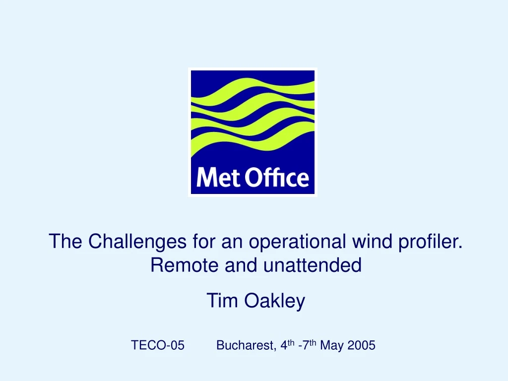 the challenges for an operational wind profiler