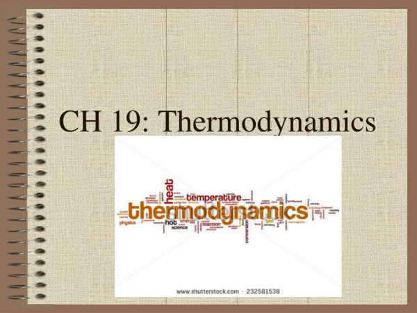 CH 19: Thermodynamics