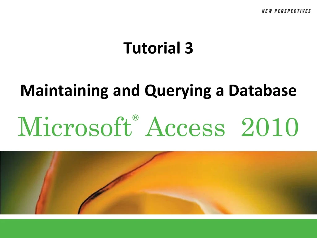tutorial 3 maintaining and querying a database