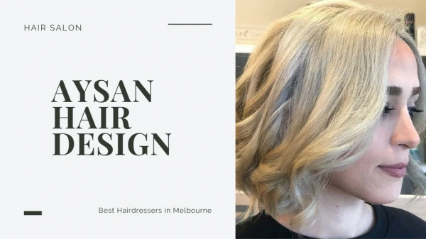 Best Hairdressers & Hair salon in Melbourne