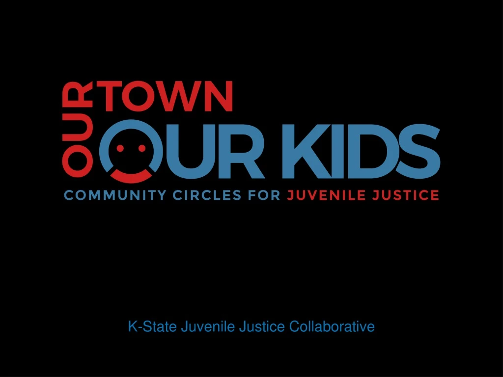 k state juvenile justice collaborative