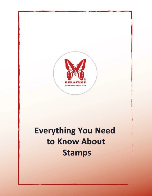 Everything You Need to Know about Stamps