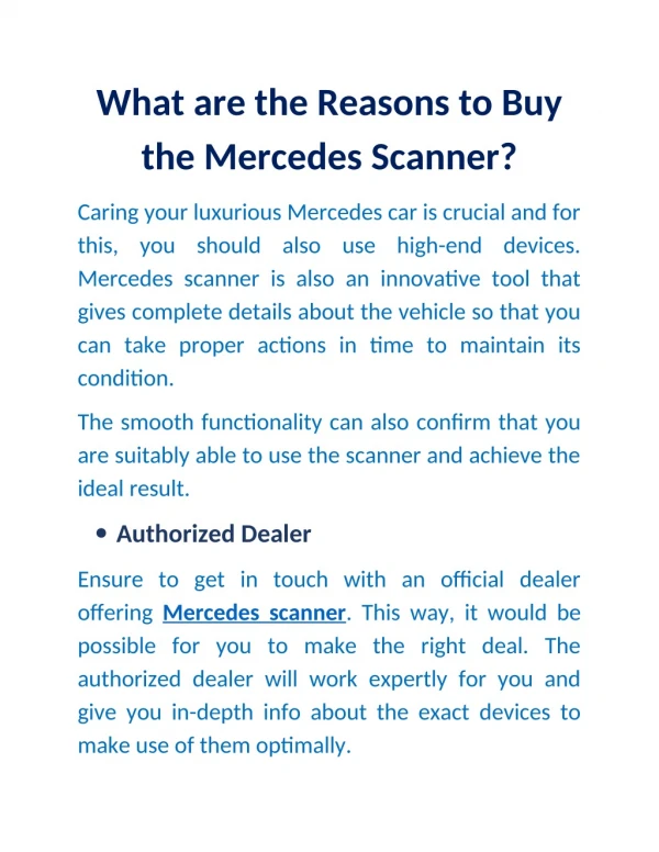 What are the reasons to buy the Mercedes Scanner?