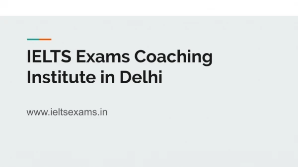 IELTS Exams Coaching Institute in Delhi