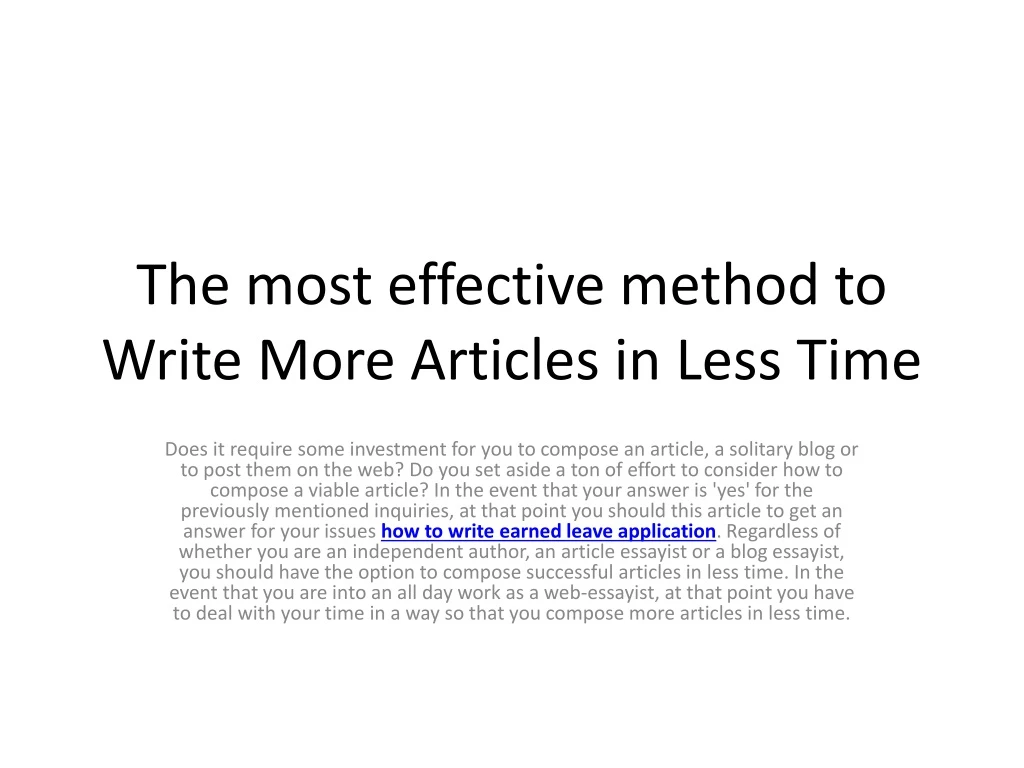 the most effective method to write more articles in less time