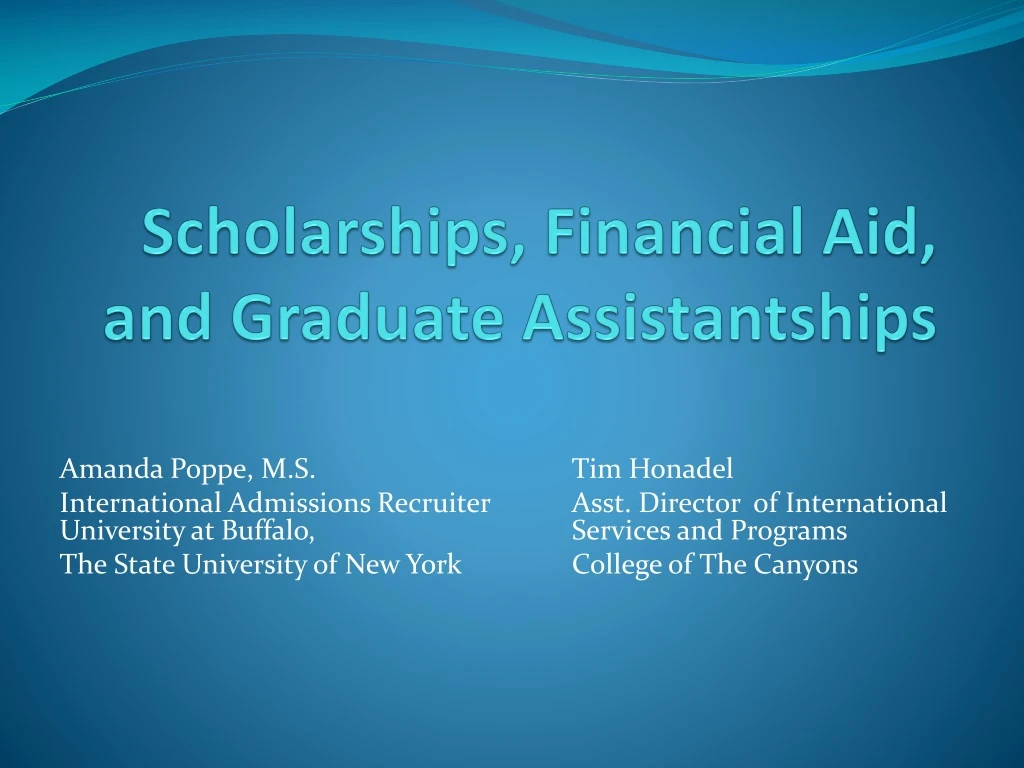 scholarships financial aid and graduate assistantships