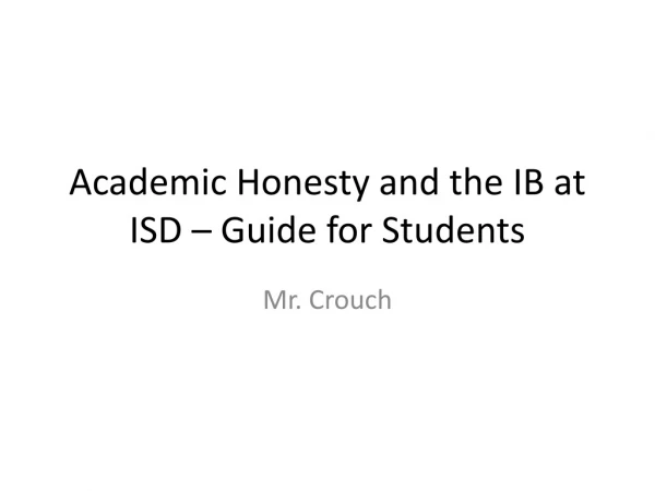 Academic Honesty and the IB at ISD – Guide for Students