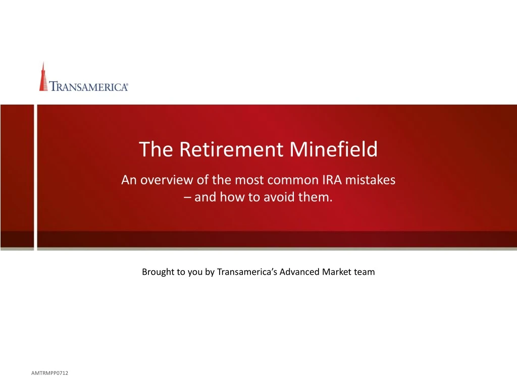the retirement minefield
