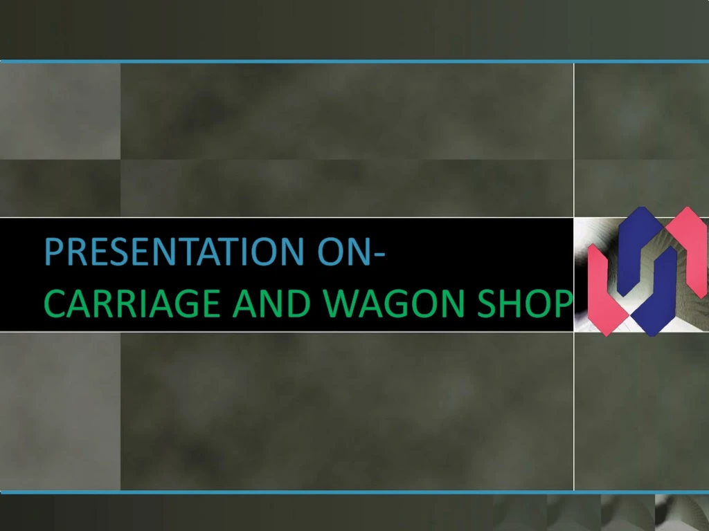 presentation on carriage and wagon shop