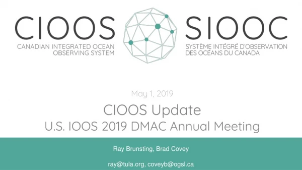 CIOOS Update U.S. IOOS 2019 DMAC Annual Meeting