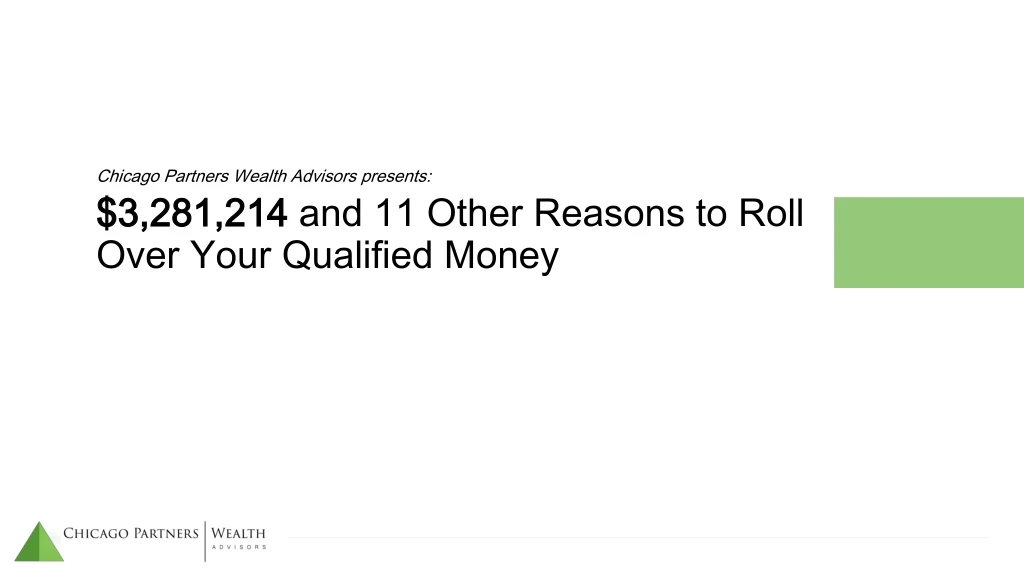 3 281 214 and 11 other reasons to roll over your qualified money