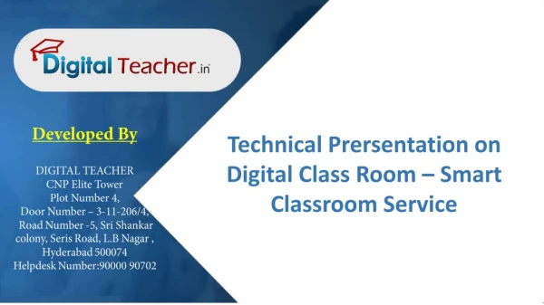 Technical Presentation on Digital Class Room – Smart Classroom Service