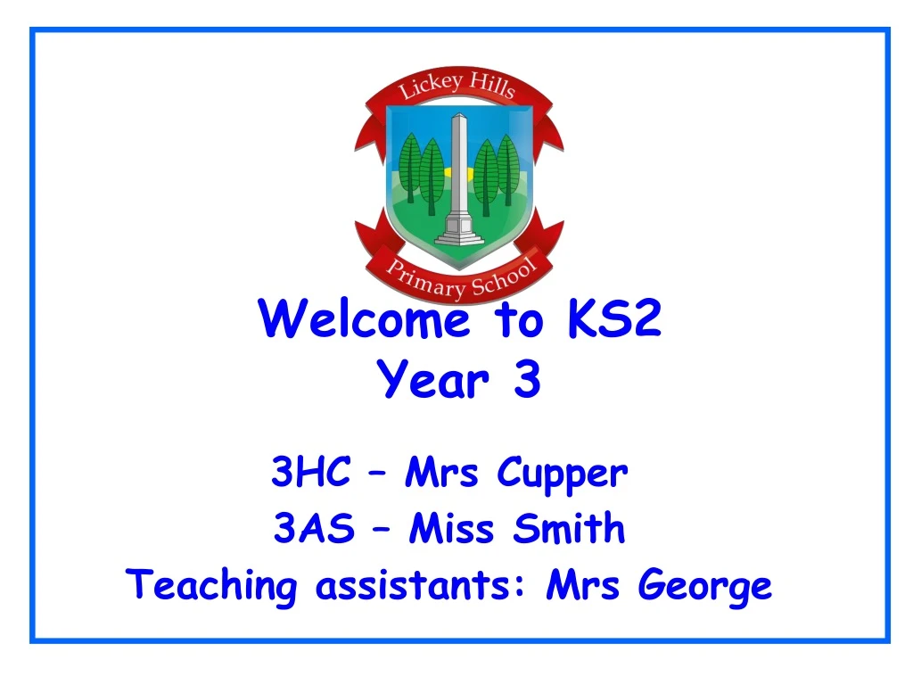 welcome to ks2 year 3