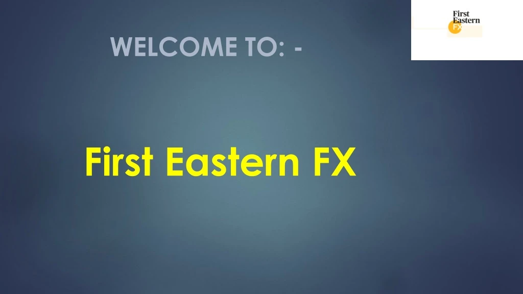 first eastern fx