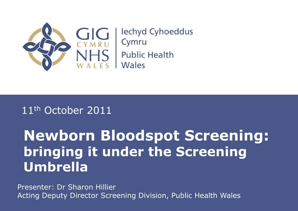 newborn bloodspot screening bringing it under the screening umbrella