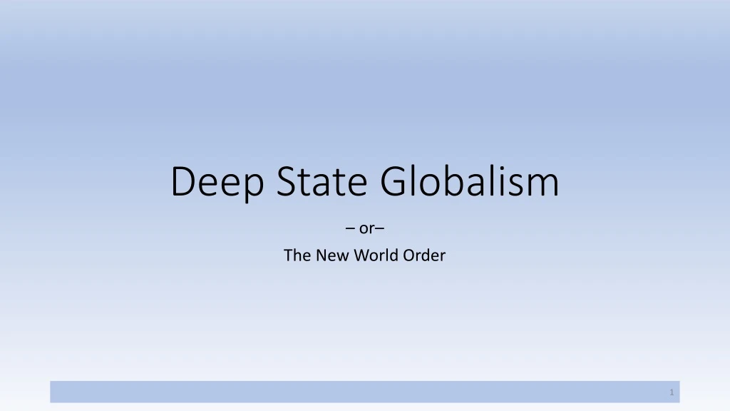 deep state globalism