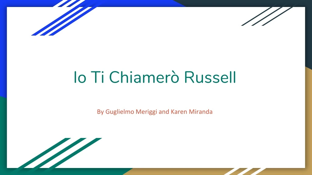 io ti chiamer russell