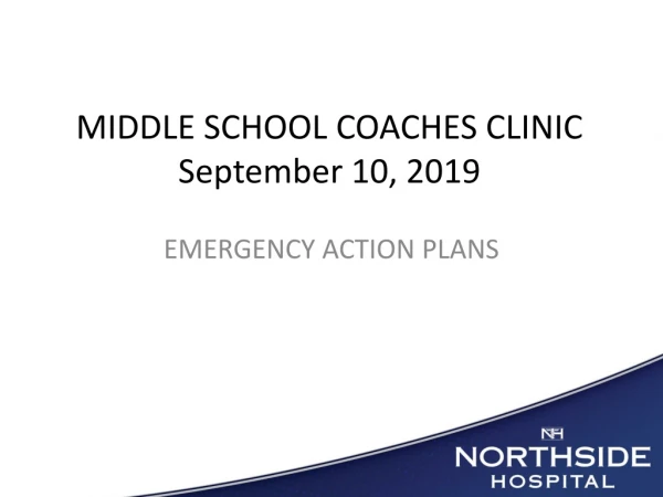 MIDDLE SCHOOL COACHES CLINIC September 10, 2019