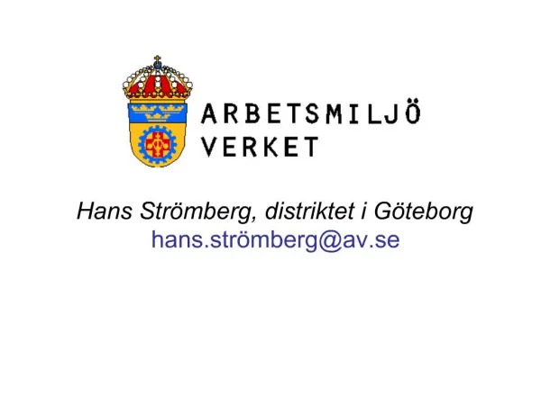 Hans Str mberg, distriktet i G teborg hans.str mbergav.se