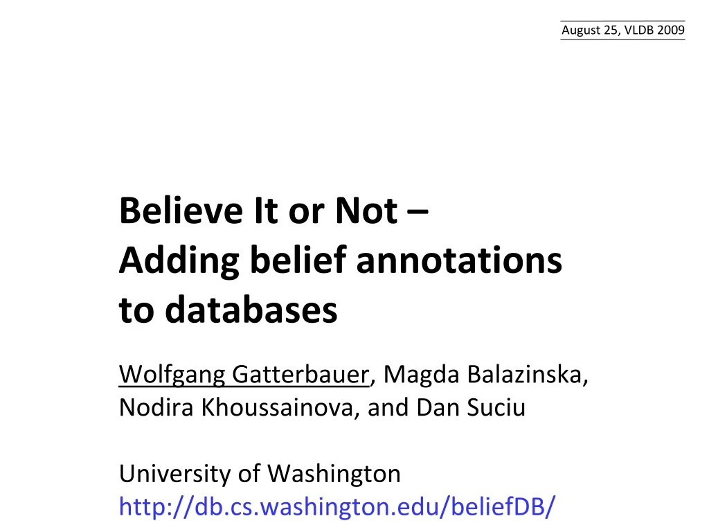 believe it or not adding belief annotations to databases