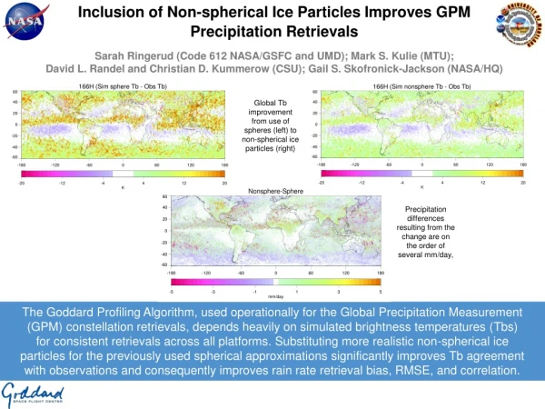 Inclusion of Non-spherical Ice Particles Improves GPM Precipitation Retrievals