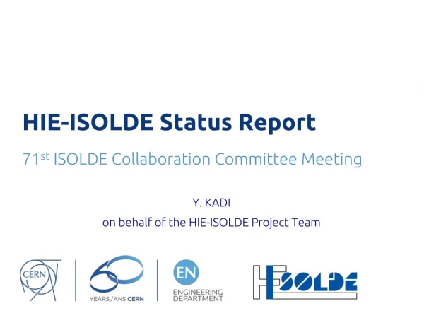 HIE-ISOLDE Status Report
