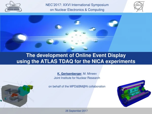 The development of Online Event Display using the ATLAS TDAQ for the NICA experiments
