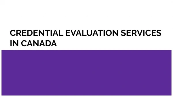 credential evaluation services in canada