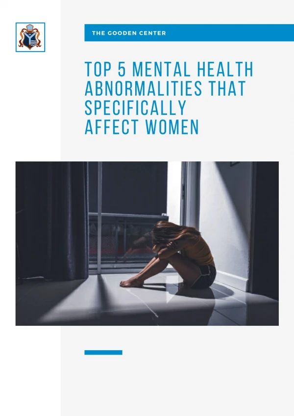 Top 5 Mental Health Abnormalities That Specifically Affect Women