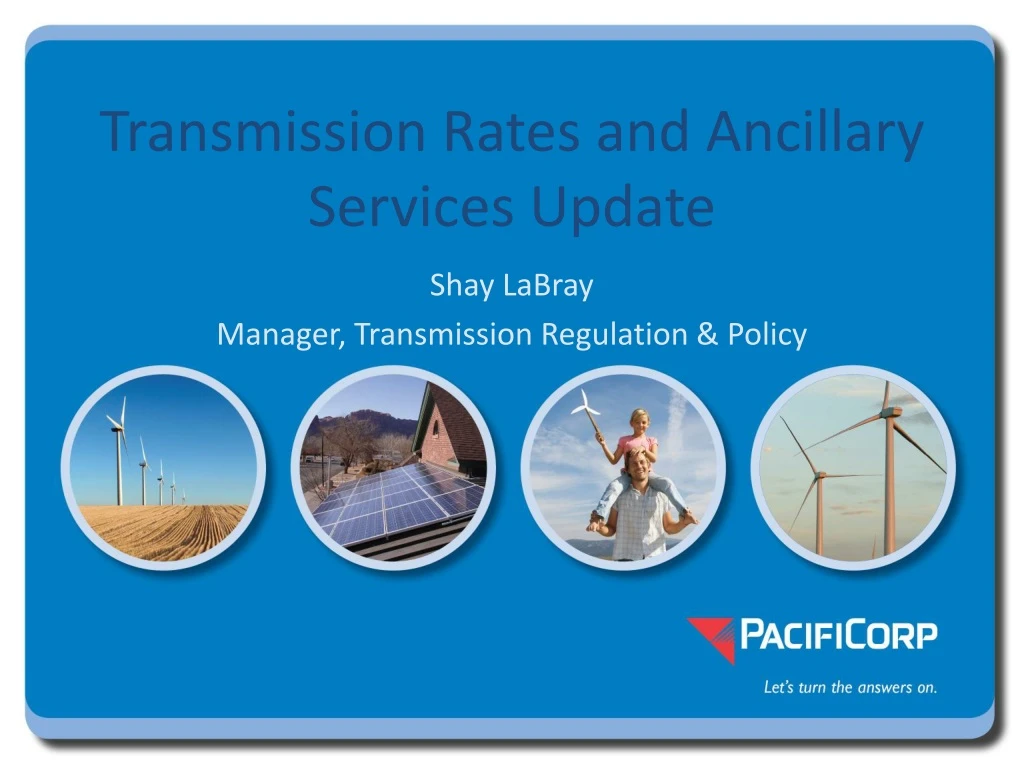 transmission rates and ancillary services update