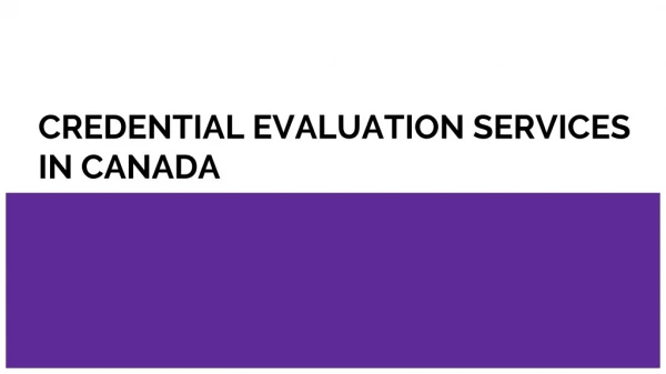 credential evaluation services in canada