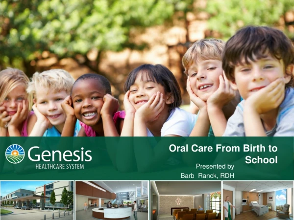 Oral Care From Birth to School