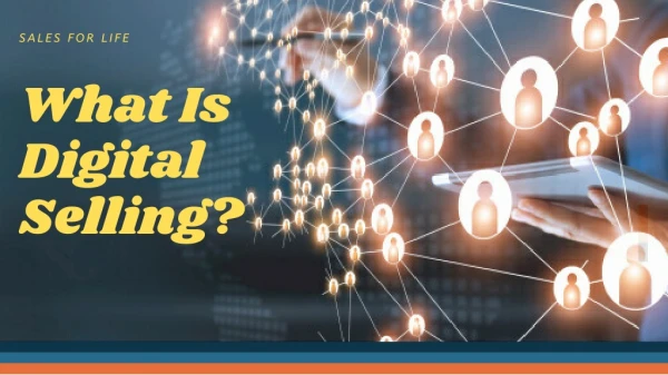 What Is Digital Selling?