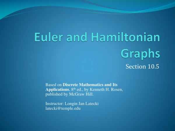 Euler and Hamiltonian Graphs