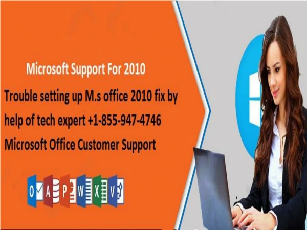 Several errors of M.s office 2010 one solution, 1-855-947-4746 Microsoft Office Technical Support Number