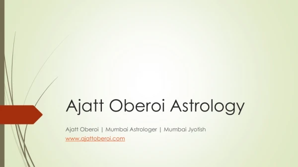 ajatt oberoi astrology