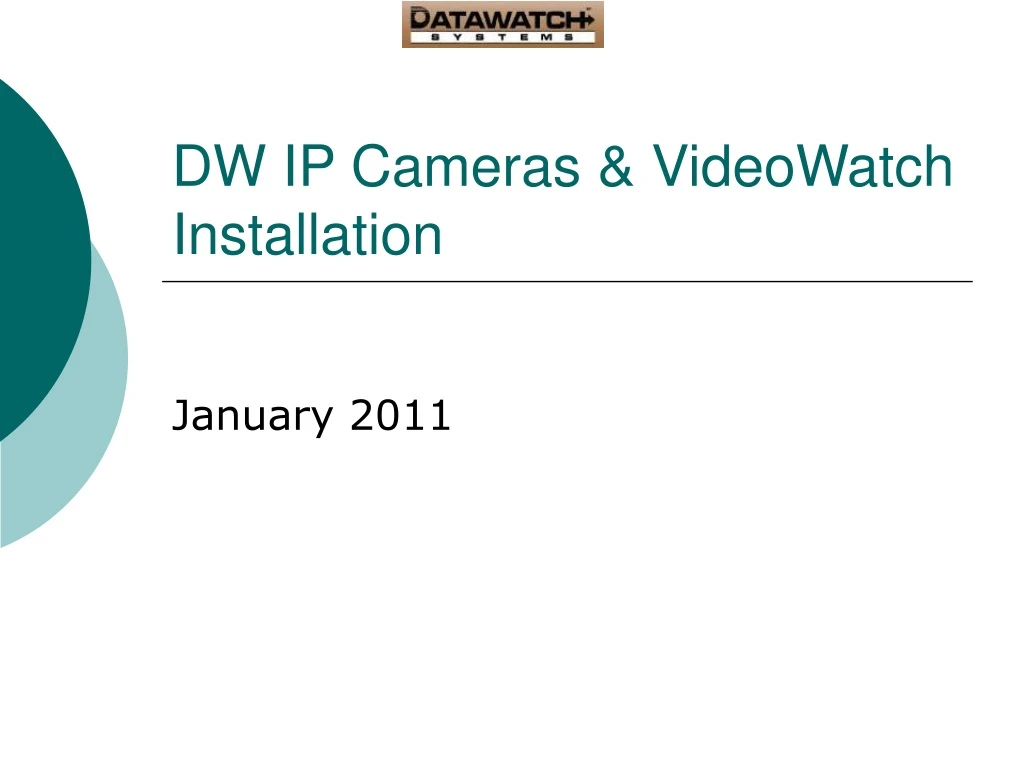 dw ip cameras videowatch installation
