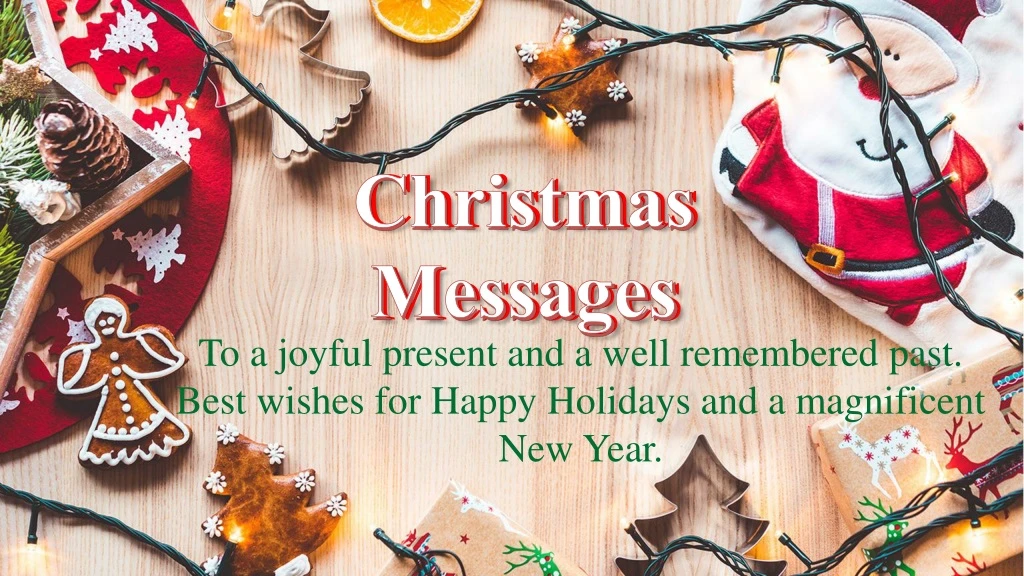 christmas messages to a joyful present and a well