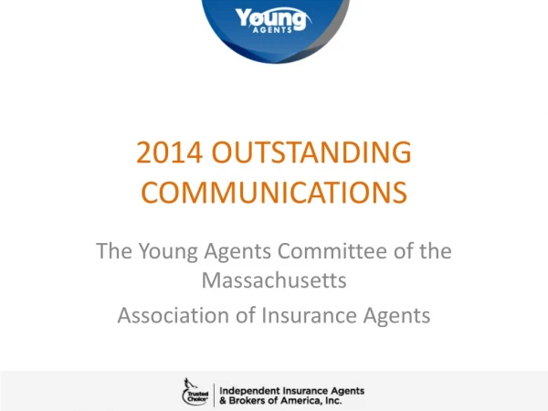 2014 OUTSTANDING COMMUNICATIONS