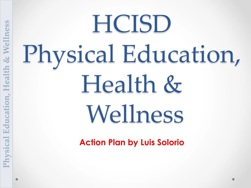 hcisd physical education health wellness