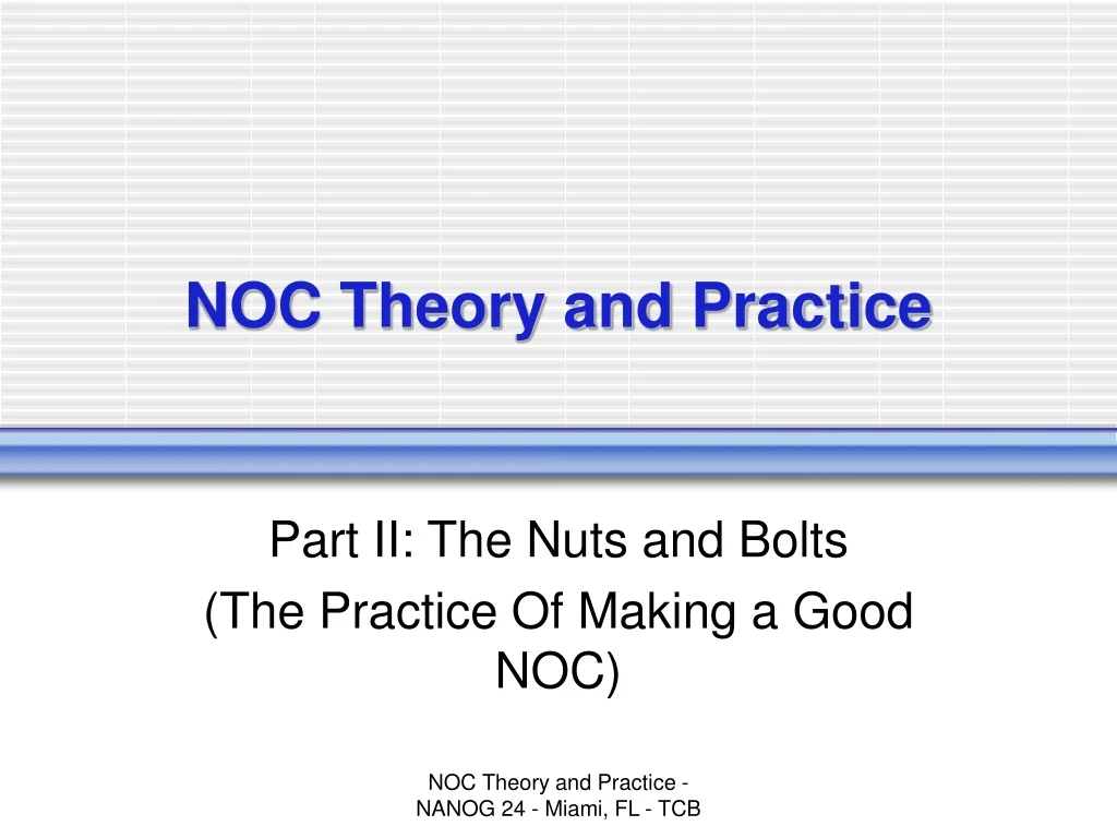 noc theory and practice