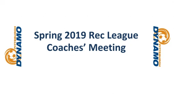 Spring 2019 Rec League Coaches’ Meeting