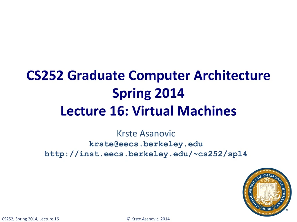 cs252 graduate computer architecture spring 2014 lecture 16 virtual machines