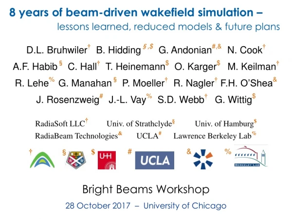 8 years of beam-driven wakefield simulation – lessons learned, reduced models &amp; future plans