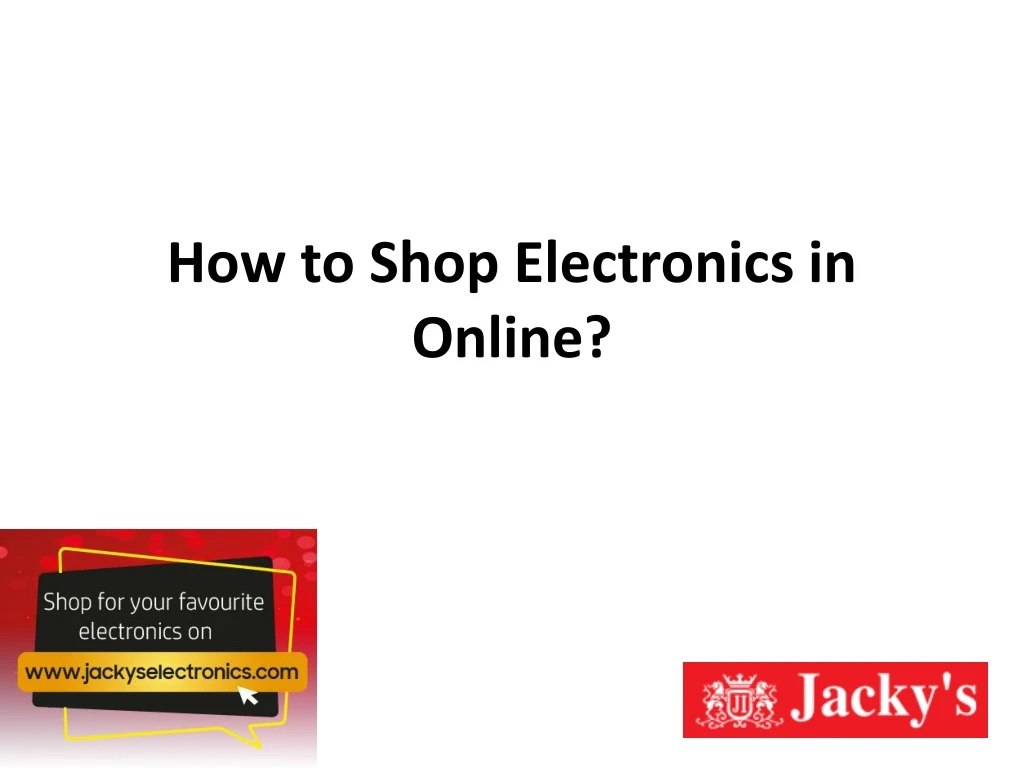 how to shop electronics in online