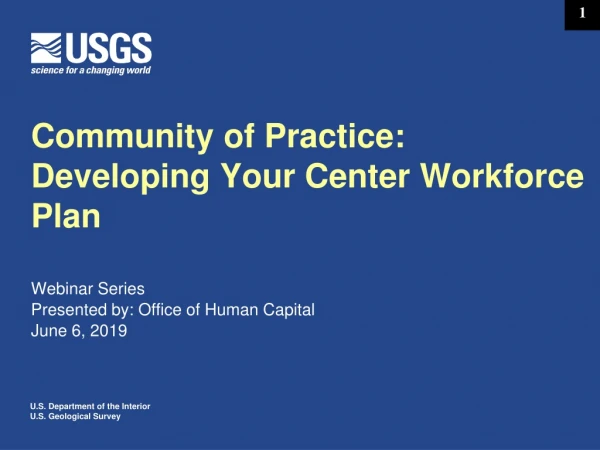 Community of Practice: Developing Your Center Workforce Plan
