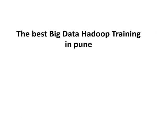 The best Big Data Hadoop Training in pune