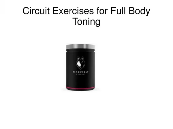 Circuit Exercises for Full Body Toning