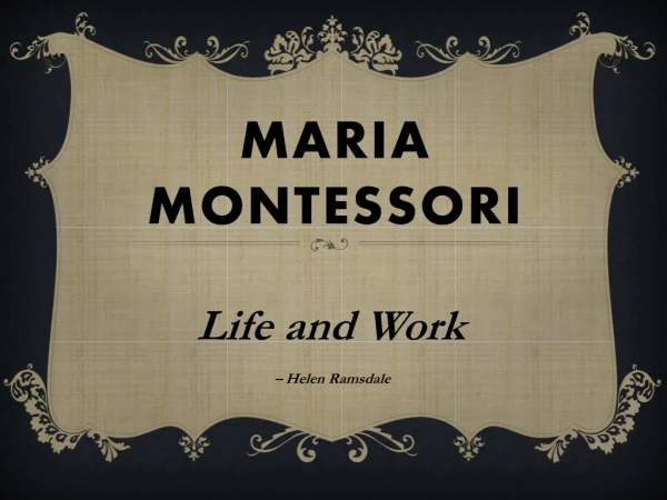 Maria Montessori